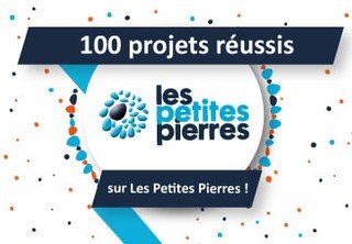 100 projets soutenus grâce à la générosité de tous sur Les Petites Pierres !