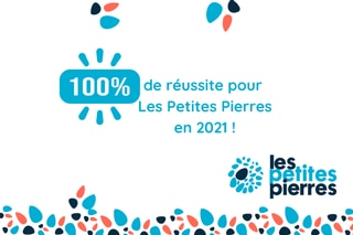 100% de projets réussis en 2021 sur Les Petites Pierres